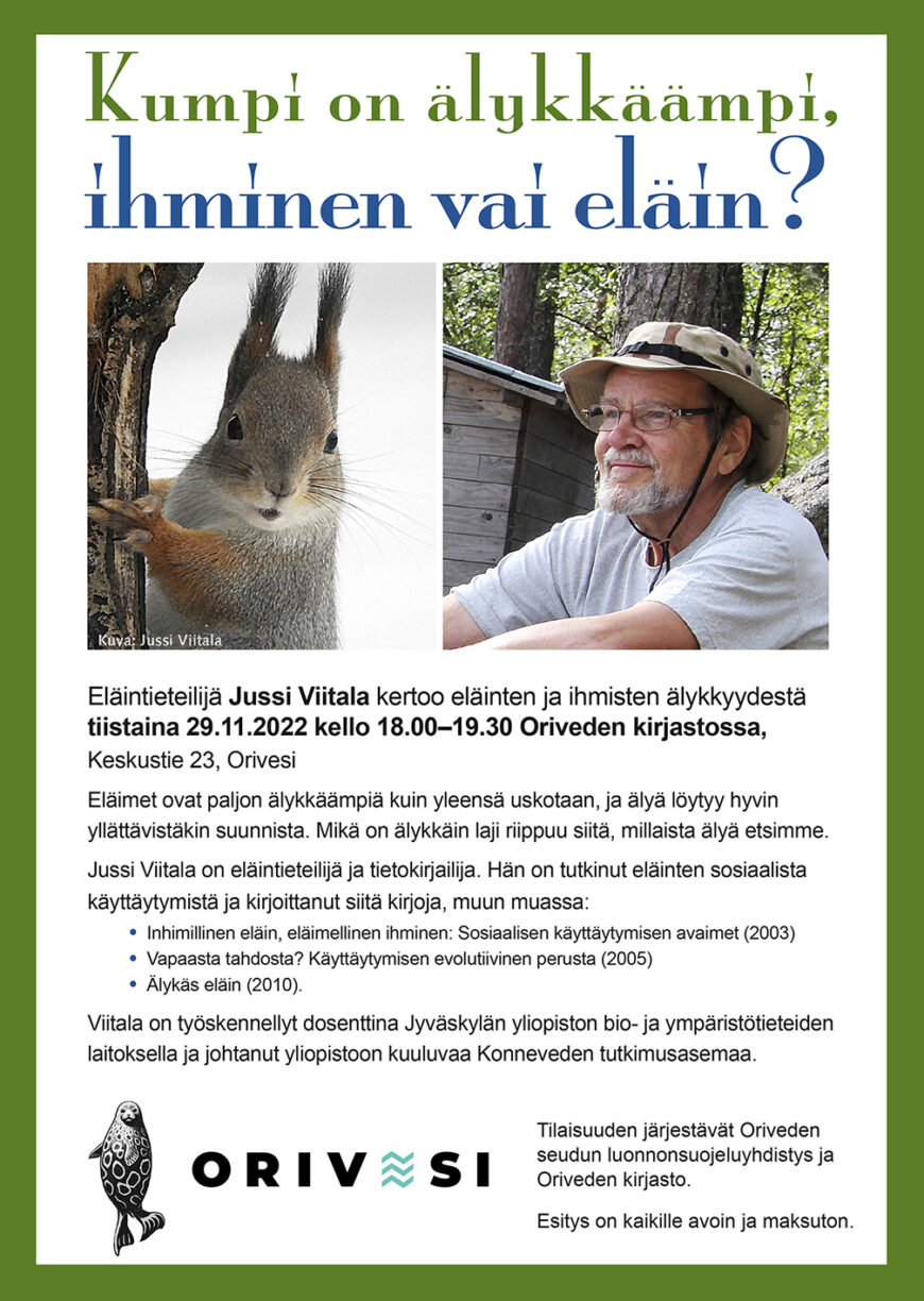 Eläintieteilijä Jussi Viitala kertoo eläinten ja ihmisten älykkyydestä tiistaina 29.11. klo 18 Oriveden kirjastolla
